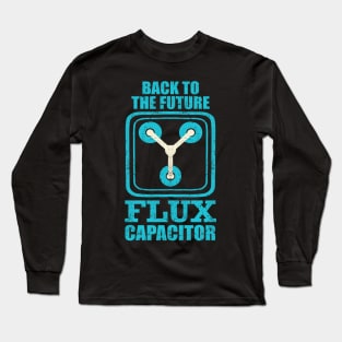 Back To The Future The Flux Capacitor Long Sleeve T-Shirt